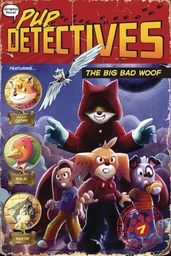 PUP DETECTIVE HC 07 BIG BAD WOOF