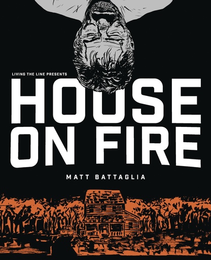 HOUSE ON FIRE