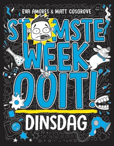 Stomste Week Ooit 2 Dinsdag