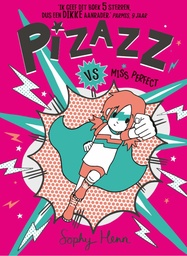 Pizazz 3 Vs Miss Perfect