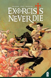 EXORCISTS NEVER DIE