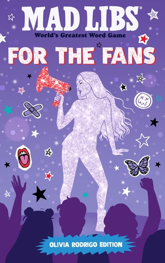 MAD LIBS FOR FANS OLIVIA RODRIGO EDITION