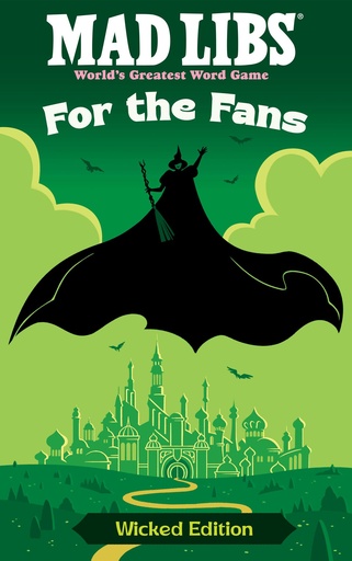 MAD LIBS FOR FANS WICKED EDITION