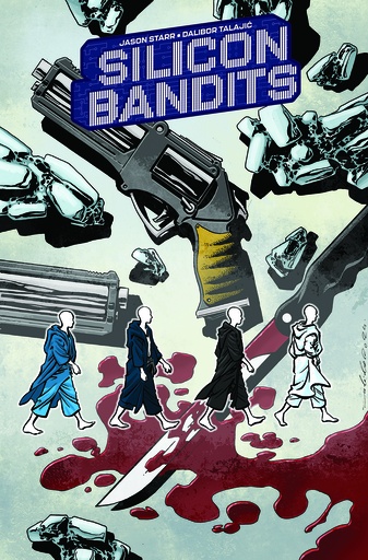 SILICON BANDITS 1