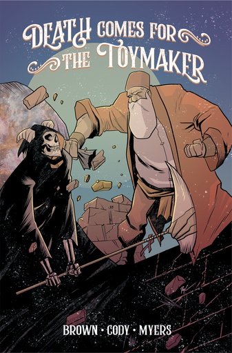 DEATH COMES FOR THE TOYMAKER