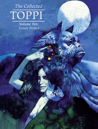 COLLECTED TOPPI HC 10 FUTURE PERFECT