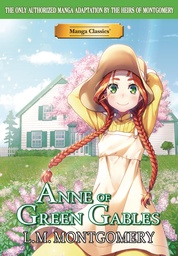 MANGA CLASSICS ANNE OF GREEN GABLES