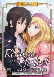 MANGA CLASSICS ROMEO AND JULIET MODERN ENGLISH ED