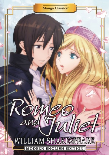MANGA CLASSICS ROMEO AND JULIET MODERN ENGLISH ED