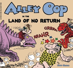 ALLEY OOP IN THE LAND OF NO RETURN