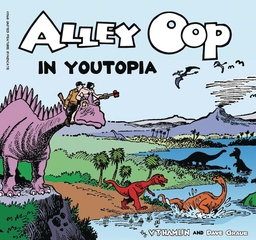 ALLEY OOP IN YOUTOPIA