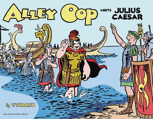 ALLEY OOP MEETS JULIUS CAESAR