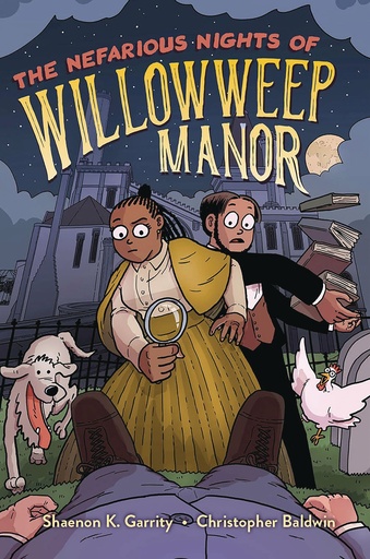 NEFARIOUS NIGHTS OF WILLOWWEEP MANOR