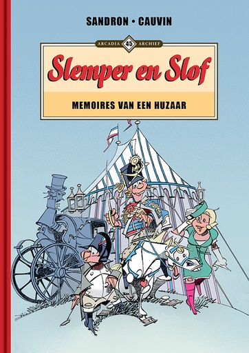 Archief 45 Slemper en Slof - Memoires van een huzaar
