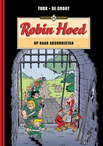 Archief 54 Robin Hoed - Op naar Absurdistan