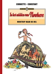 Archief 69 In het midden van Nowhere - Minitrip naar de hel