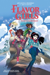 FLAVOR GIRLS RETURN TO MOTHERSHIP