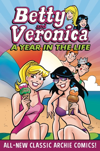 BETTY & VERONICA A YEAR IN THE LIFE