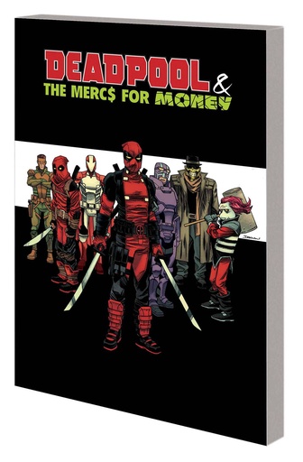 DEADPOOL AND MERCS FOR MONEY 00 MERC MADNESS