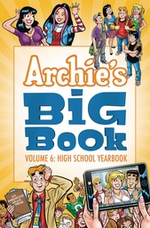 ARCHIES BIG 06 HIGH SCHOOL YEARBOOK