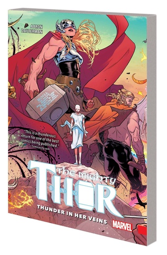 MIGHTY THOR 01 THUNDER IN HER VEINS