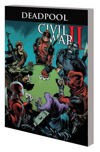 DEADPOOL WORLDS GREATEST 05 CIVIL WAR II