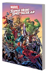 MARVEL SUPER HERO SPECTACULAR