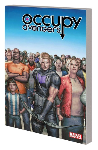 OCCUPY AVENGERS 01 TAKING BACK JUSTICE