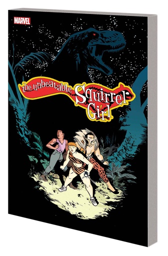UNBEATABLE SQUIRREL GIRL 07 BEEN WAITING FOR SQUIRREL