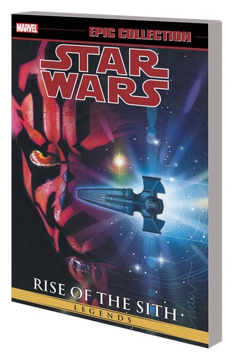 STAR WARS LEGENDS EPIC COLLECTION 02 RISE SITH