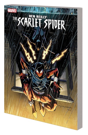 BEN REILLY SCARLET SPIDER 03 SLINGERS RETURN