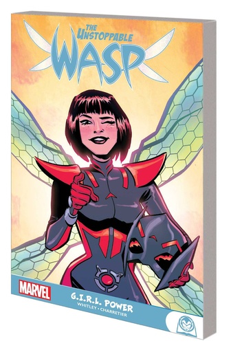 UNSTOPPABLE WASP GIRL POWER