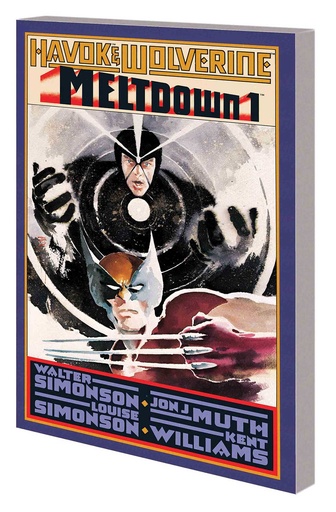 HAVOK AND WOLVERINE MELTDOWN