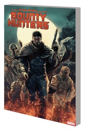 STAR WARS BOUNTY HUNTERS 01 GALAXYS DEADLIEST