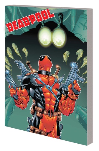 DEADPOOL BY JOE KELLY COMPLETE COLLECTION 02