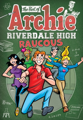 BEST OF ARCHIE RIVERDALE HIGH RAUCOUS