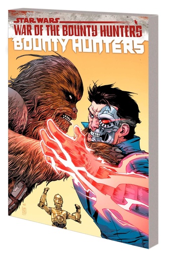 STAR WARS BOUNTY HUNTERS 03 WAR OF BOUNTY HUNTERS