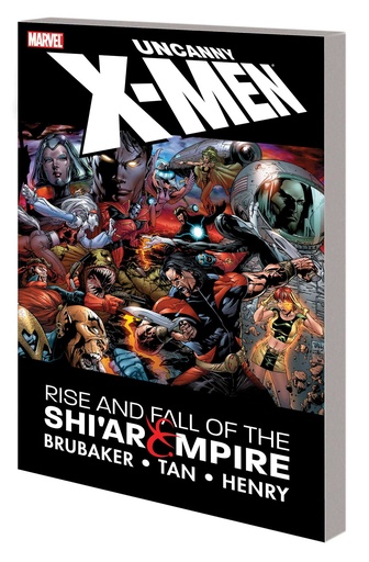 UNCANNY X-MEN RISE FALL SHIAR EMPIRE