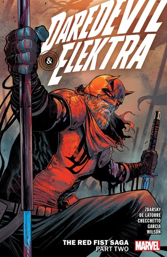 DAREDEVIL & ELEKTRA BY ZDARSKY 02 RED FIST SAGA 2