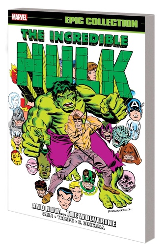 INCREDIBLE HULK EPIC COLLECTION AND NOW WOLVERINE