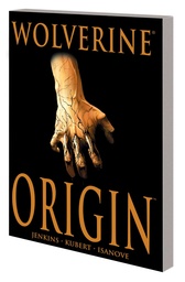 WOLVERINE ORIGIN DELUXE EDITION