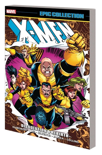 X-MEN EPIC COLLECTION DISSOLUTION REBIRTH