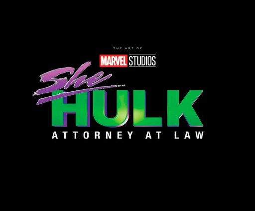 MARVEL STUDIOS SHE-HULK ATTORNEY AT LAW THE ART OF SERIES HC