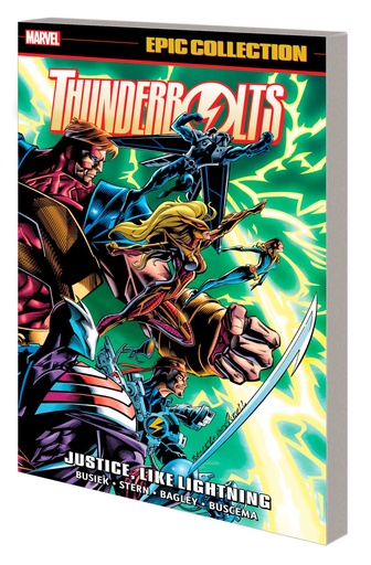 THUNDERBOLTS EPIC COLL 01 JUSTICE LIKE LIGHTNING