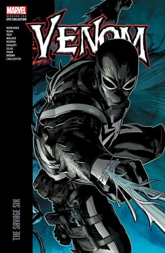 VENOM MODERN ERA EPIC COLLECTION #05 THE SAVAGE SIX