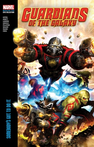 GOTG MODERN ERA EPIC COLL SOMEBODYS GOT TO DO IT