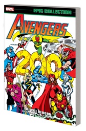 AVENGERS EPIC COLLECTION 11 THE EVIL REBORN