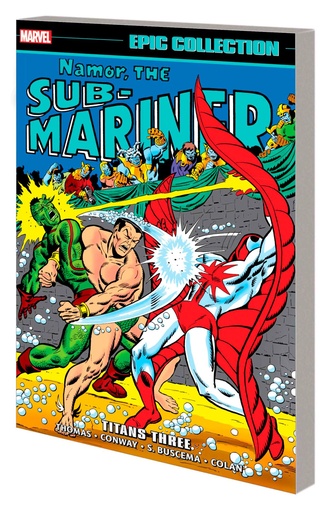 NAMOR THE SUBMARINER EPIC COLLECTION TITANS THREE