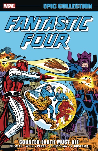 FANTASTIC FOUR EPIC COLLECTION COUNTEREARTH MUST DIE