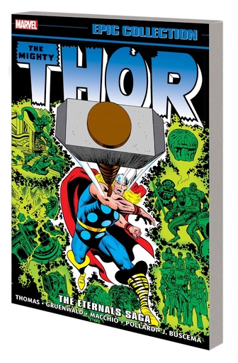 THOR EPIC COLLECTION THE ETERNALS SAGA